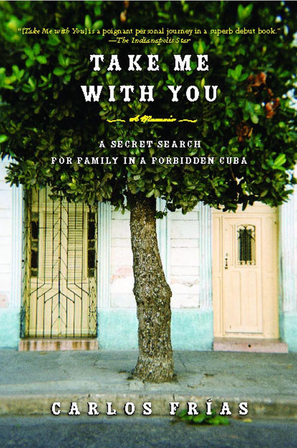 Take Me with You by Carlos Frias - ISBN: 9781416559528