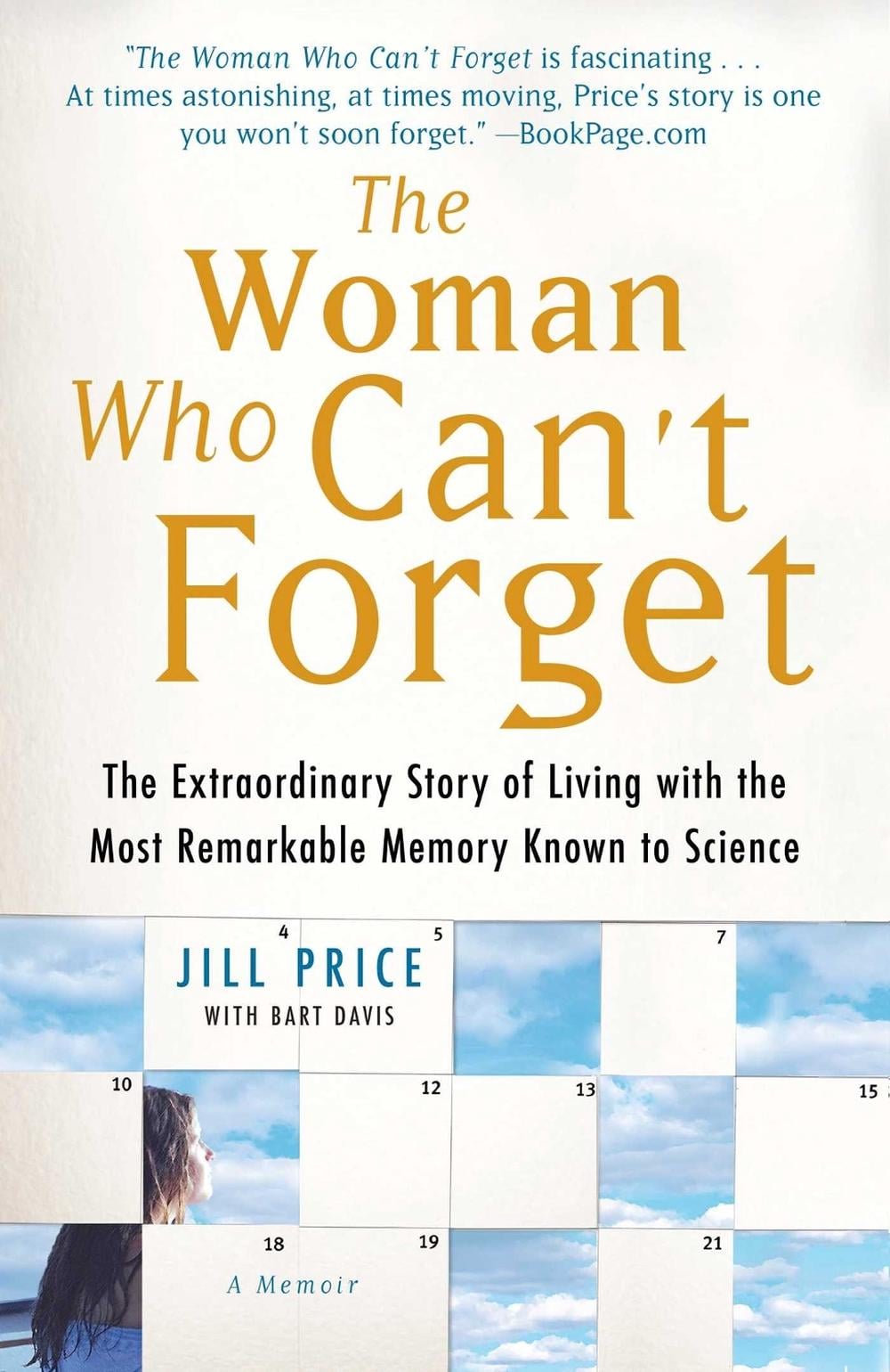 The Woman Who Can't Forget by Jill Price - ISBN: 9781416561774