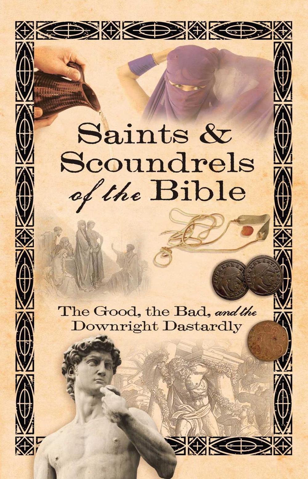 Saints & Scoundrels of the Bible by Howard Books - ISBN: 9781416566779