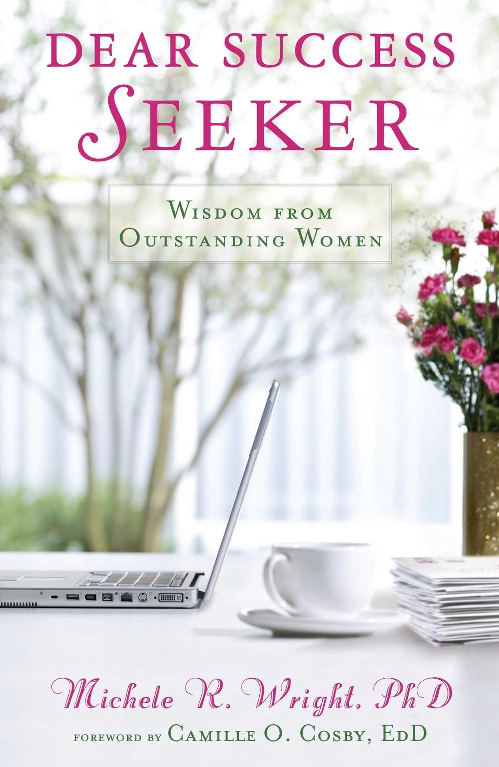 Dear Success Seeker by Michele R. Wright - ISBN: 9781416570790