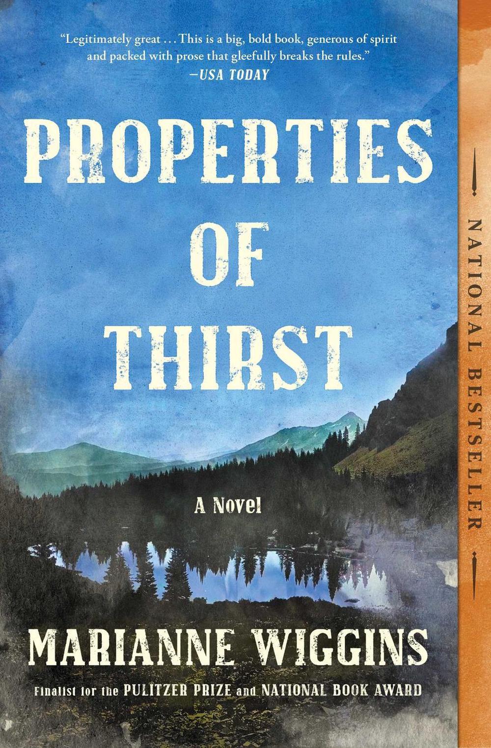 Properties of Thirst by Marianne Wiggins - ISBN: 9781416571278