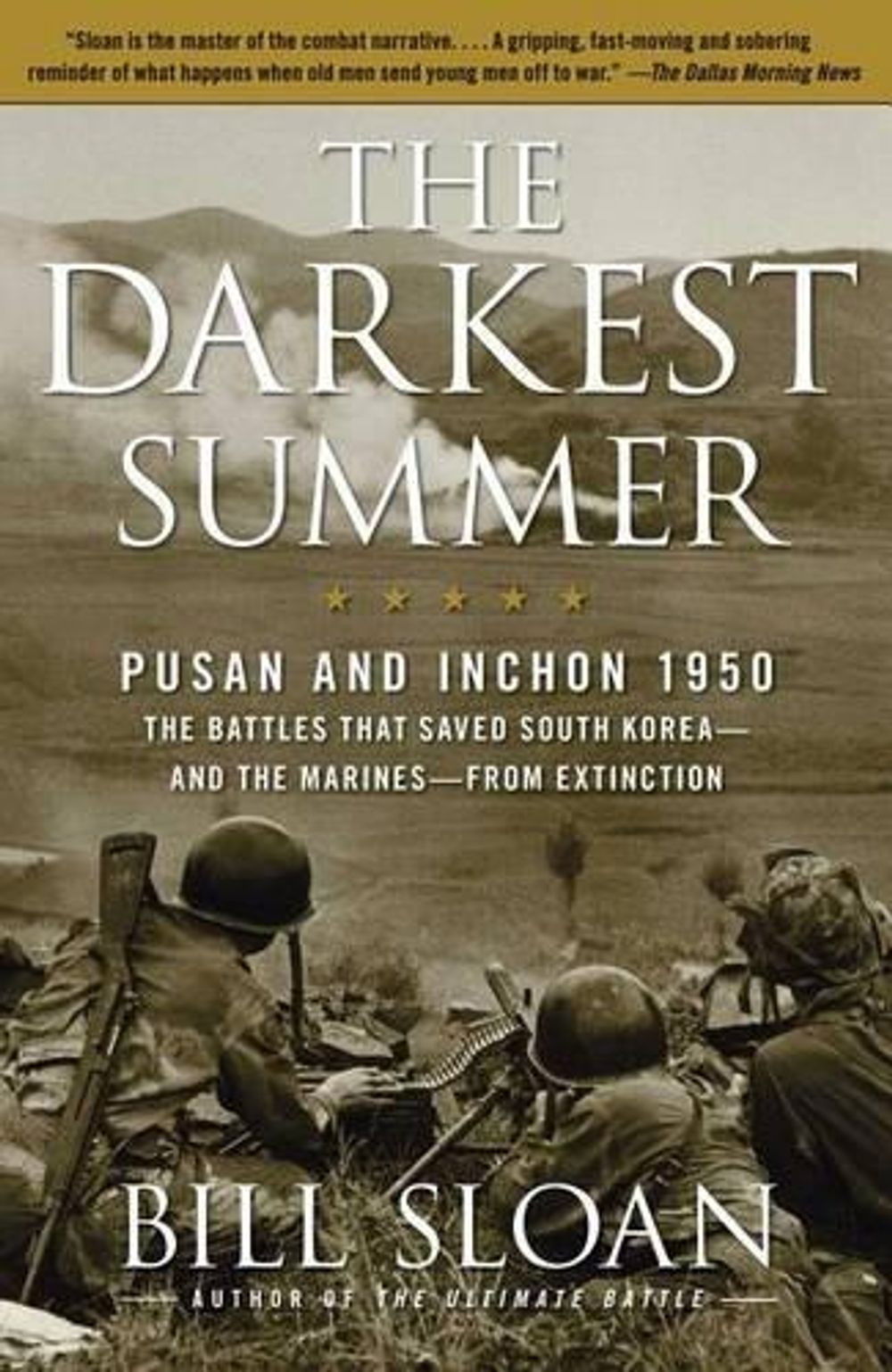The Darkest Summer by Bill Sloan - ISBN: 9781416571759