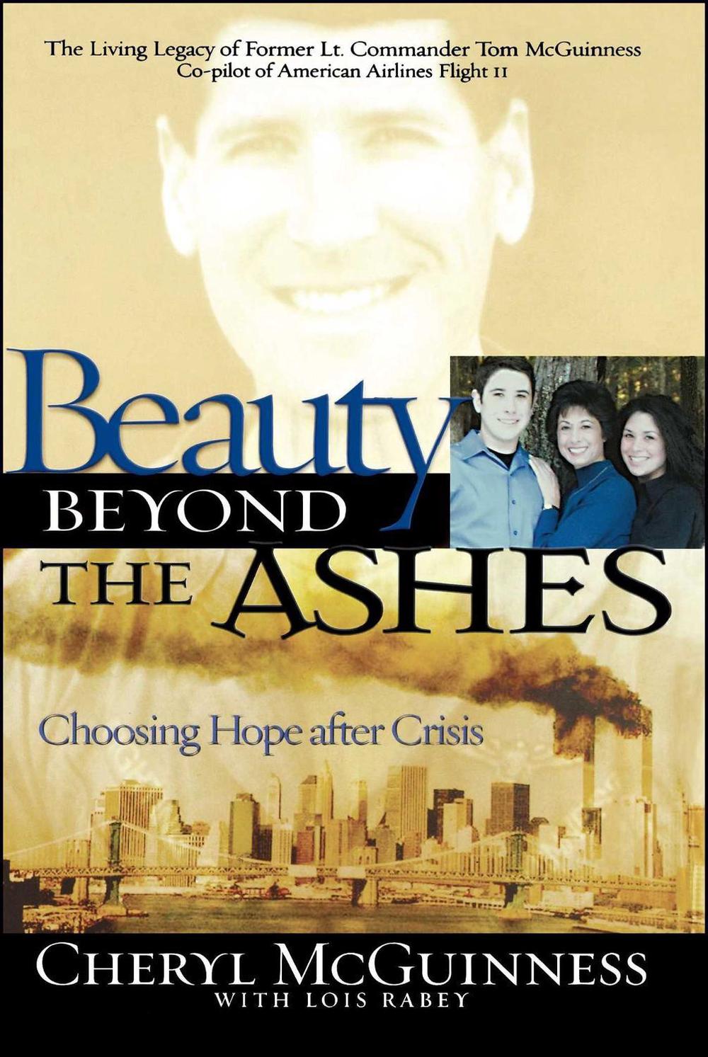 Beauty Beyond the Ashes by Cheryl McGuiness - ISBN: 9781416572749