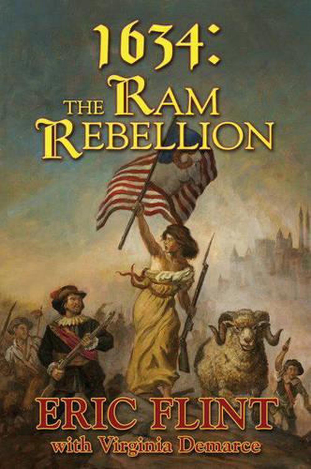 1634: The Ram Rebellion by Diamond Comic Distributors, Inc. - ISBN: 9781416573821