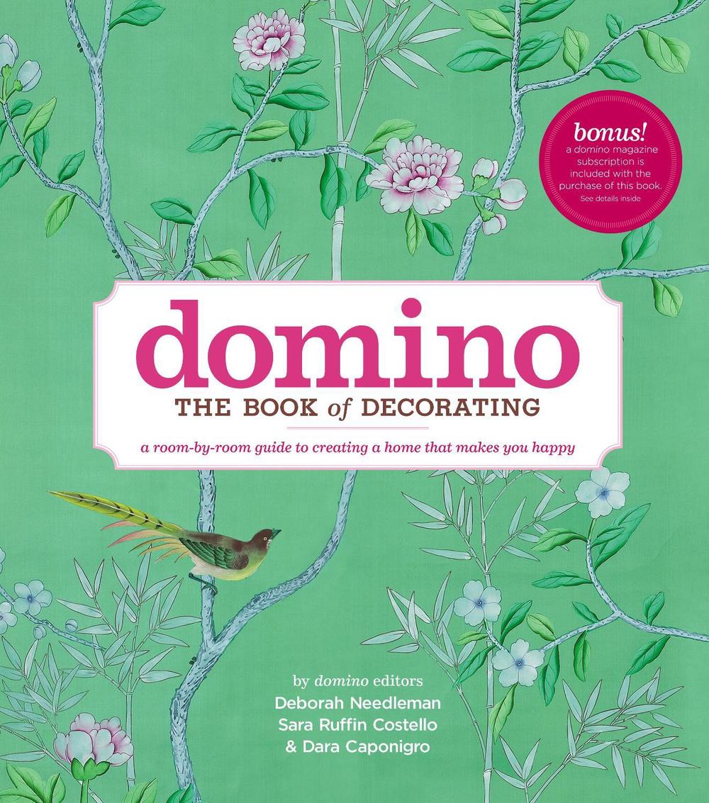 Domino: The Book of Decorating by Deborah Needleman - ISBN: 9781416575467