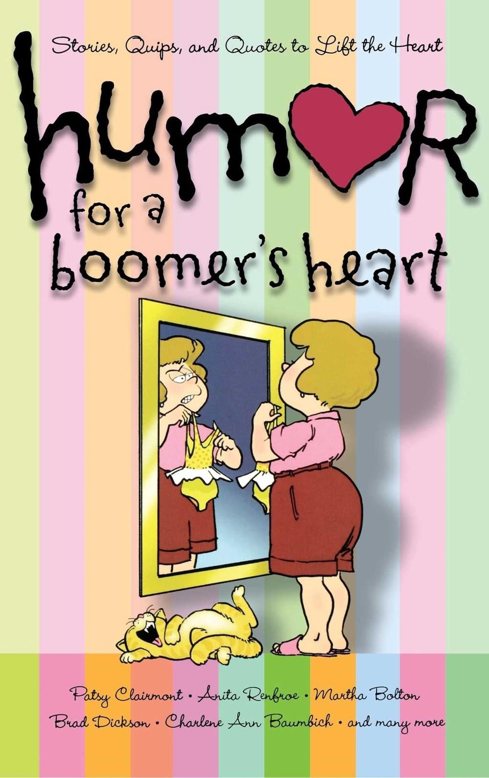 Humor for a Boomer's Heart by Howard Books - ISBN: 9781416579083