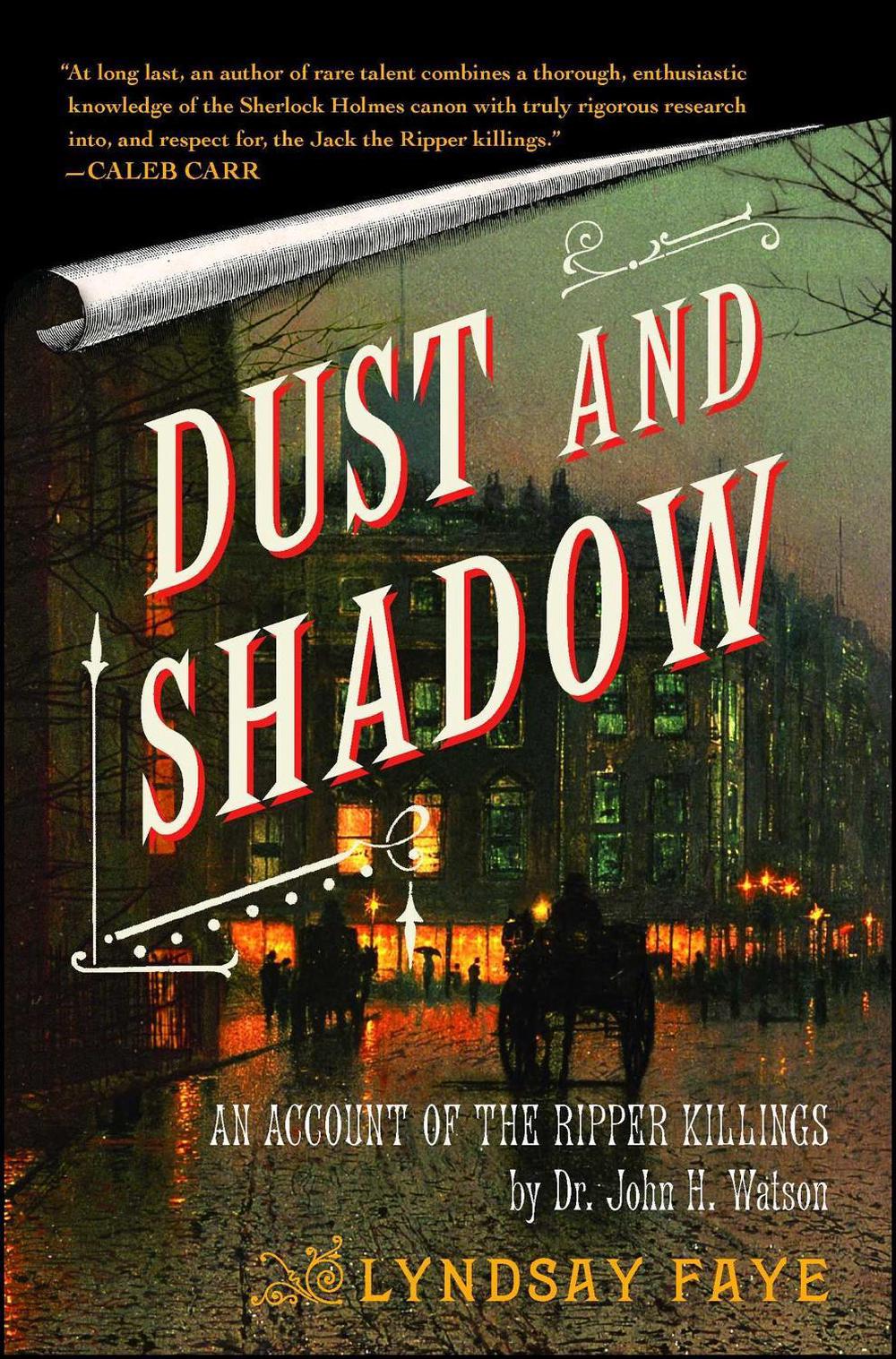 Dust and Shadow by Lyndsay Faye - ISBN: 9781416583318