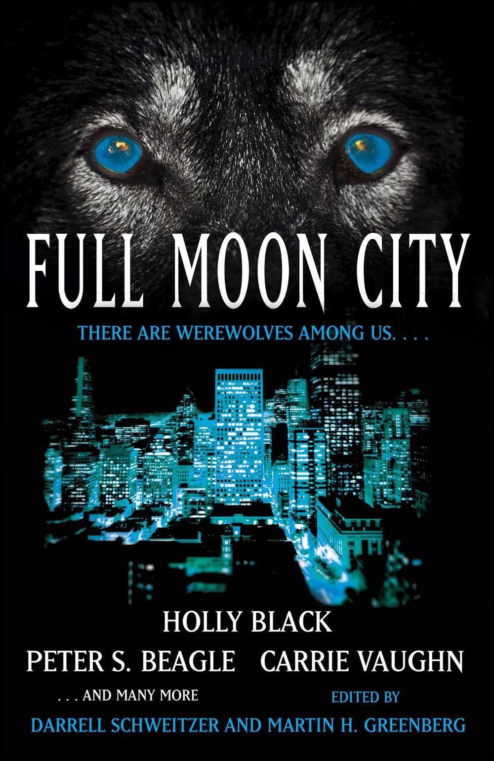 Full Moon City by Martin Harry Greenberg - ISBN: 9781416584131