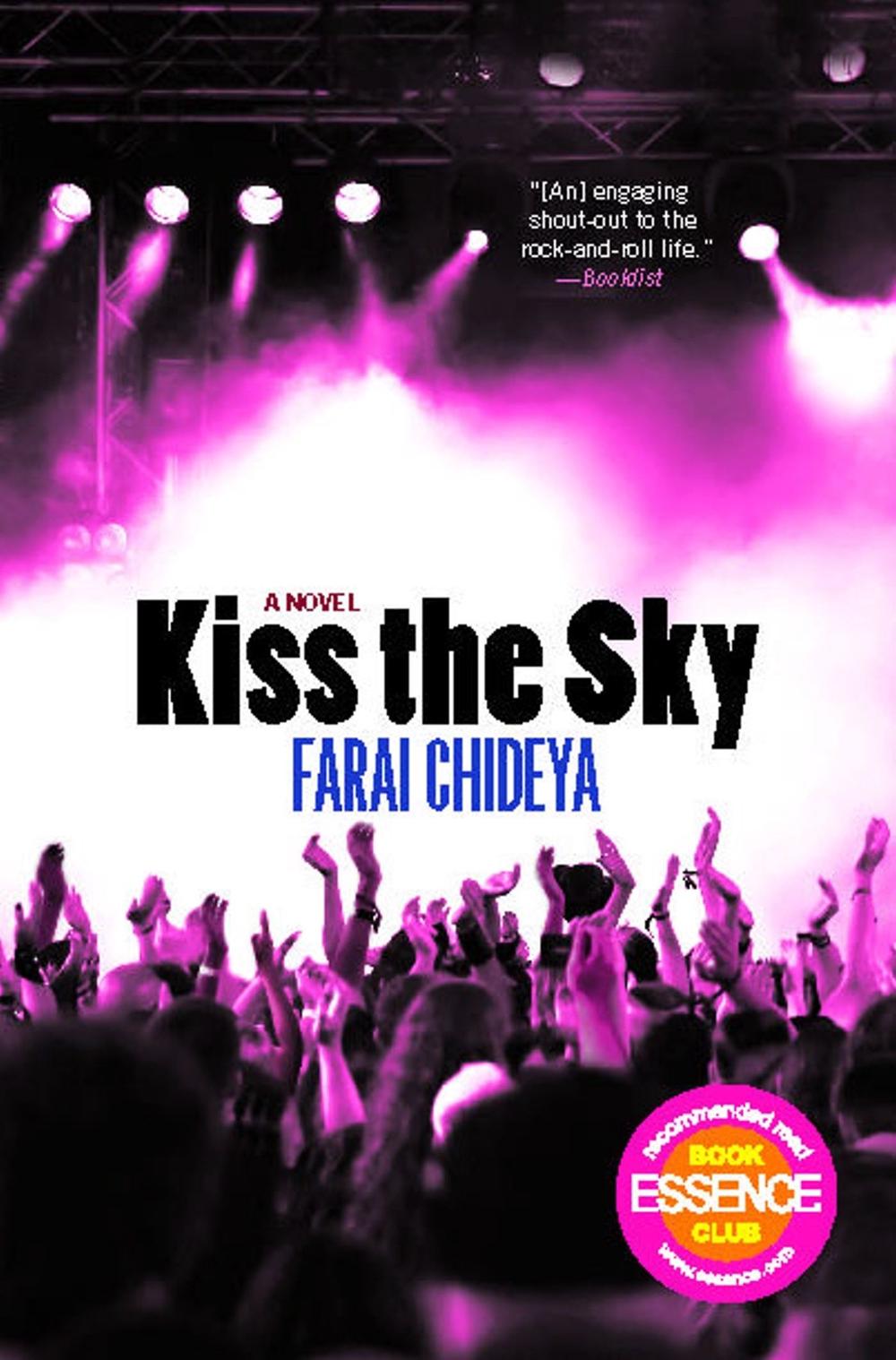 Kiss the Sky by Farai Chideya - ISBN: 9781416585954