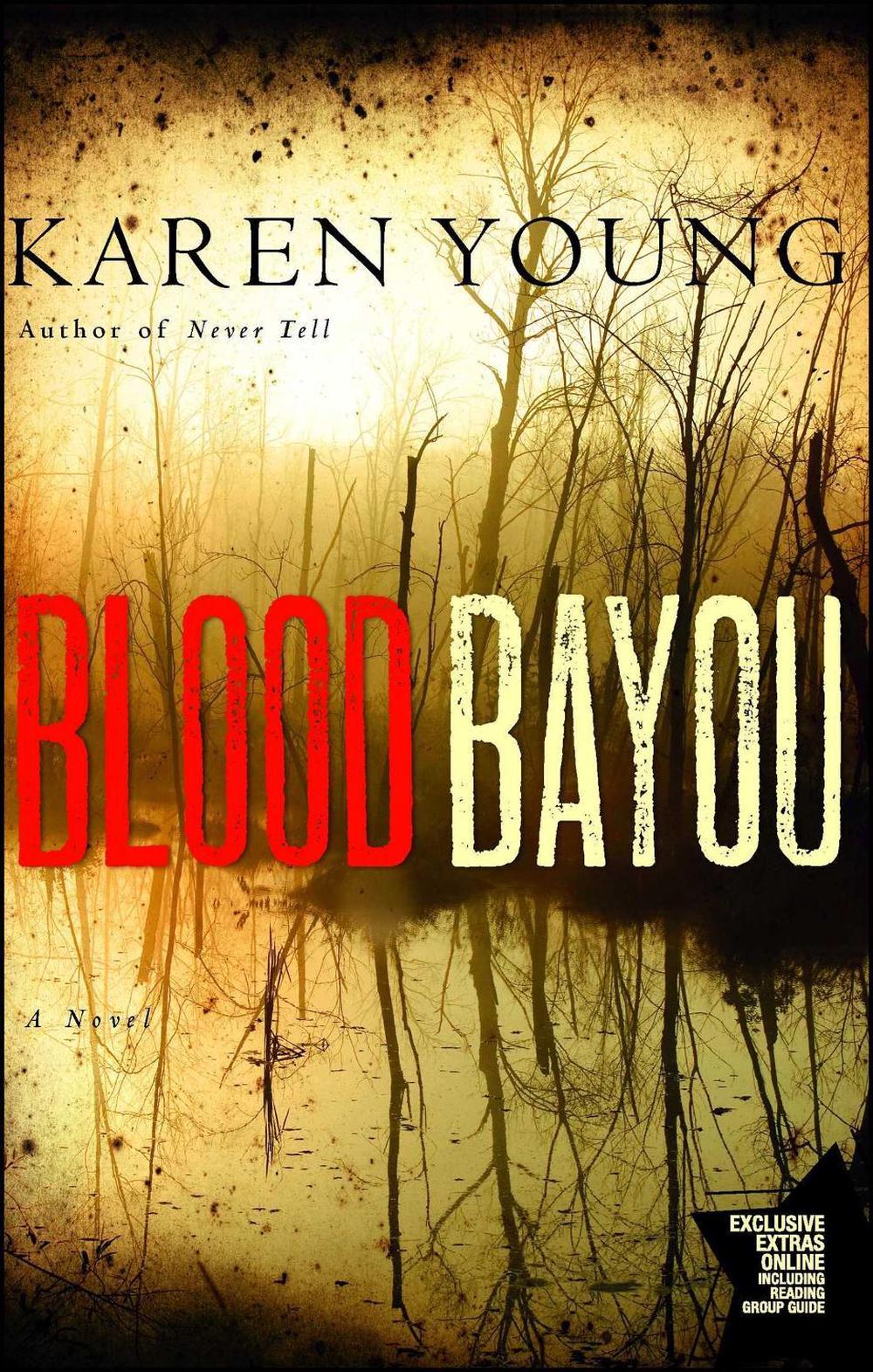 Blood Bayou by Karen Young - ISBN: 9781416587507