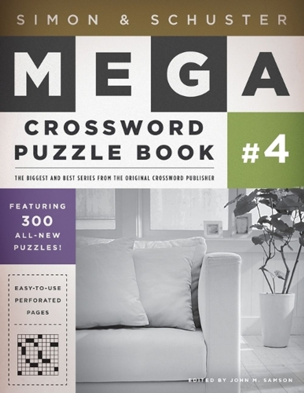 Simon & Schuster Mega Crossword Puzzle Book #4 by John M. Samson - ISBN: 9781416587811