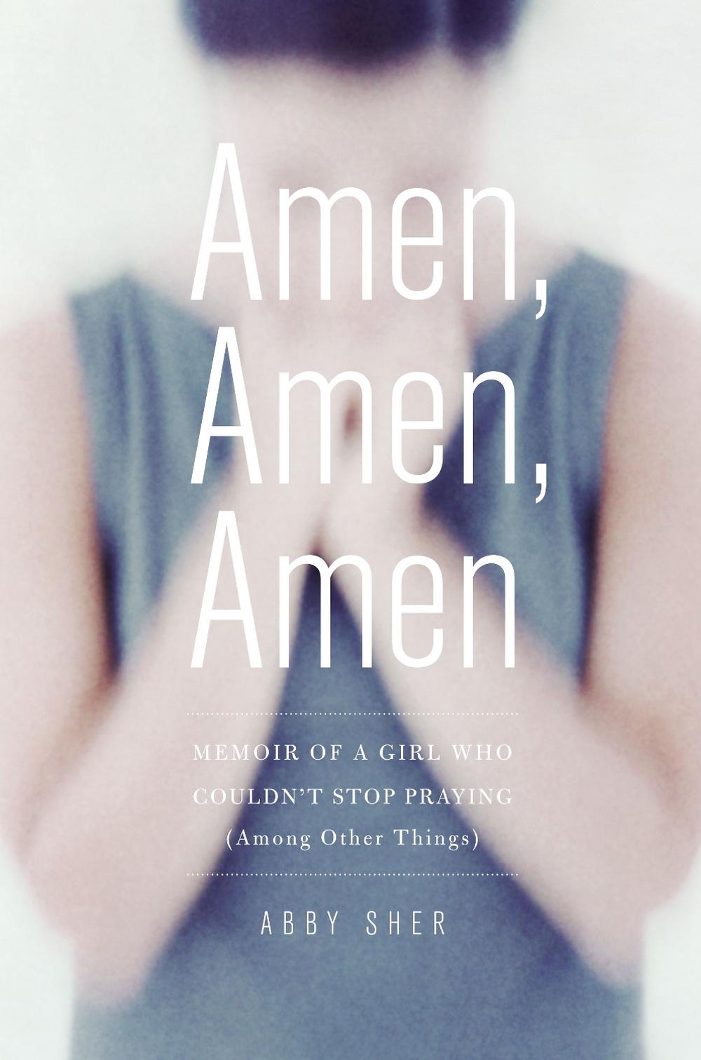 Amen, Amen, Amen by Abby Sher - ISBN: 9781416589457