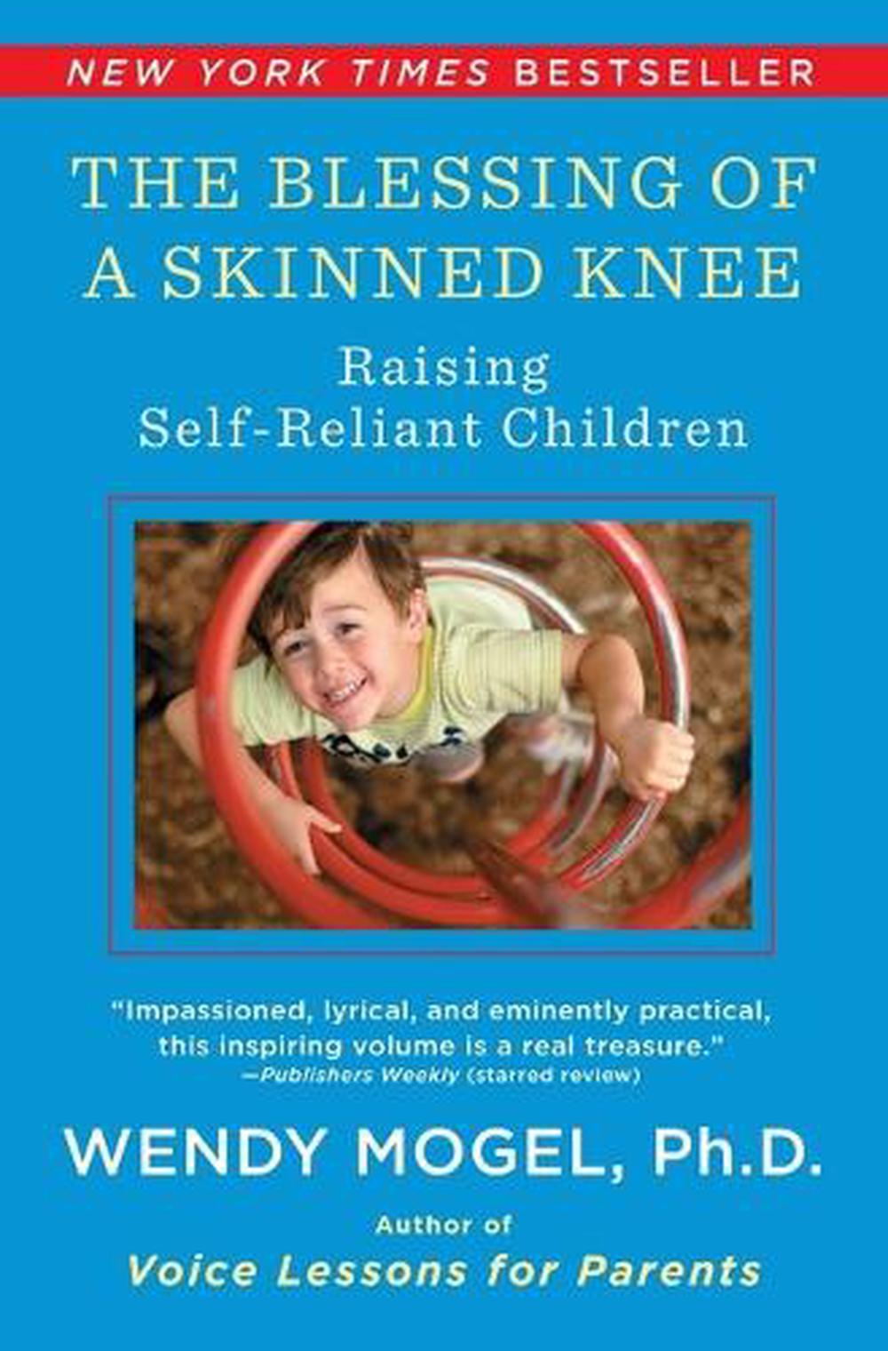 The Blessing of A Skinned Knee, 9781416593065