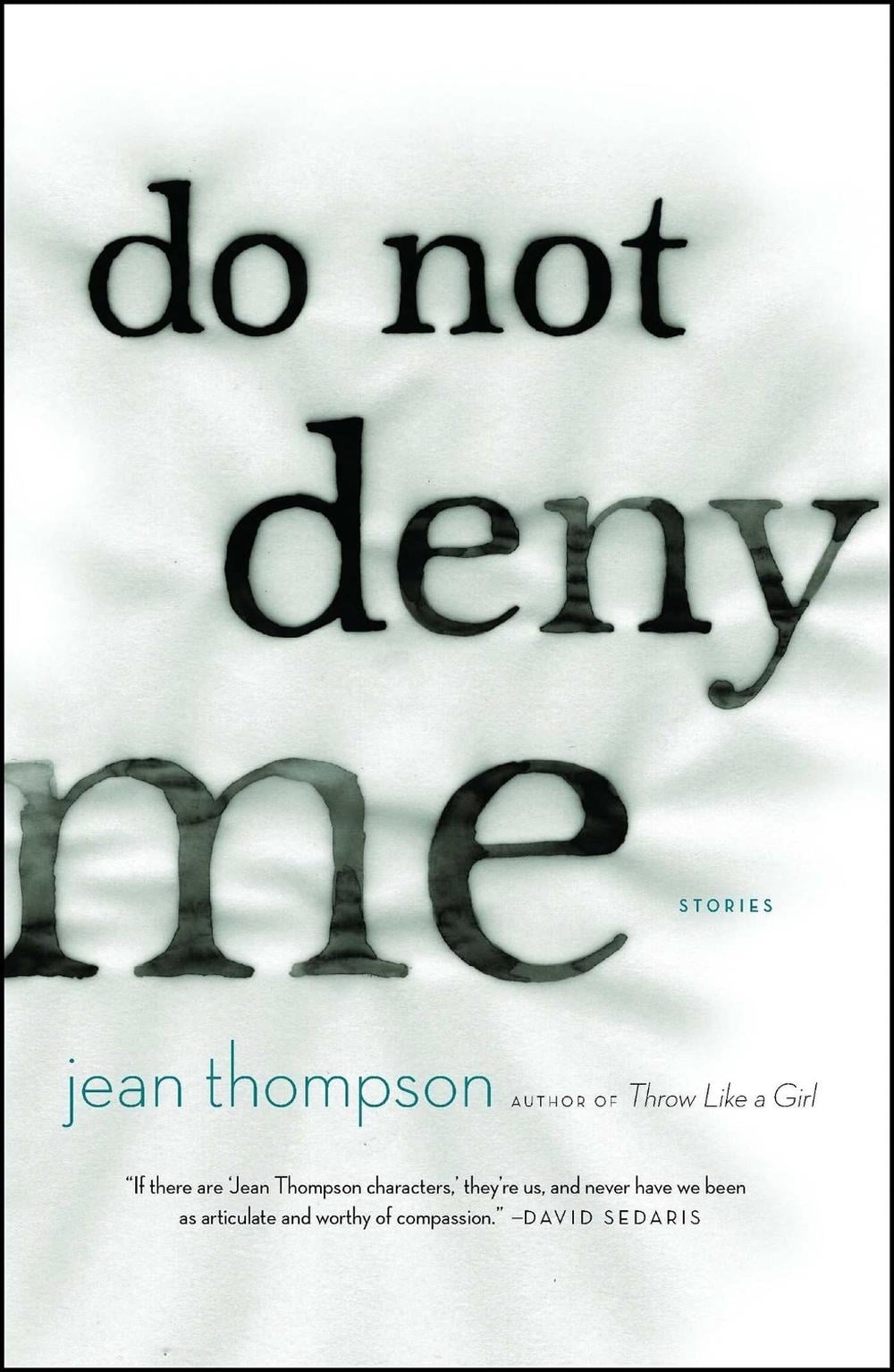 Do Not Deny Me by Jean Thompson - ISBN: 9781416595632
