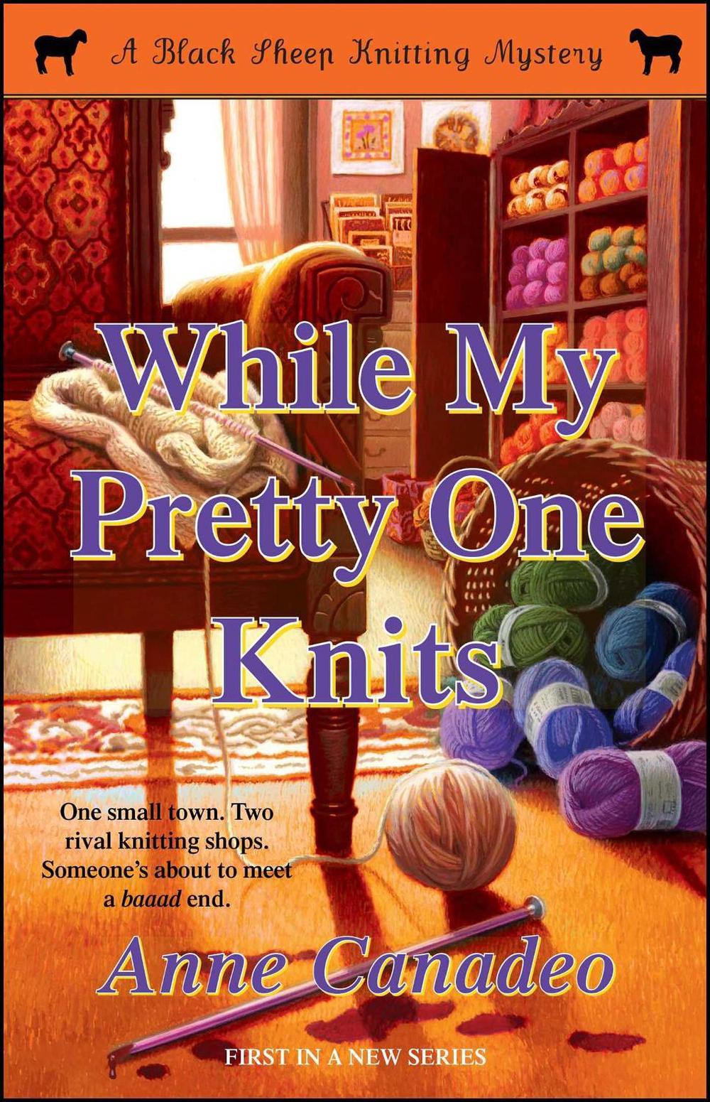 While My Pretty One Knits by Anne Canadeo - ISBN: 9781416598091
