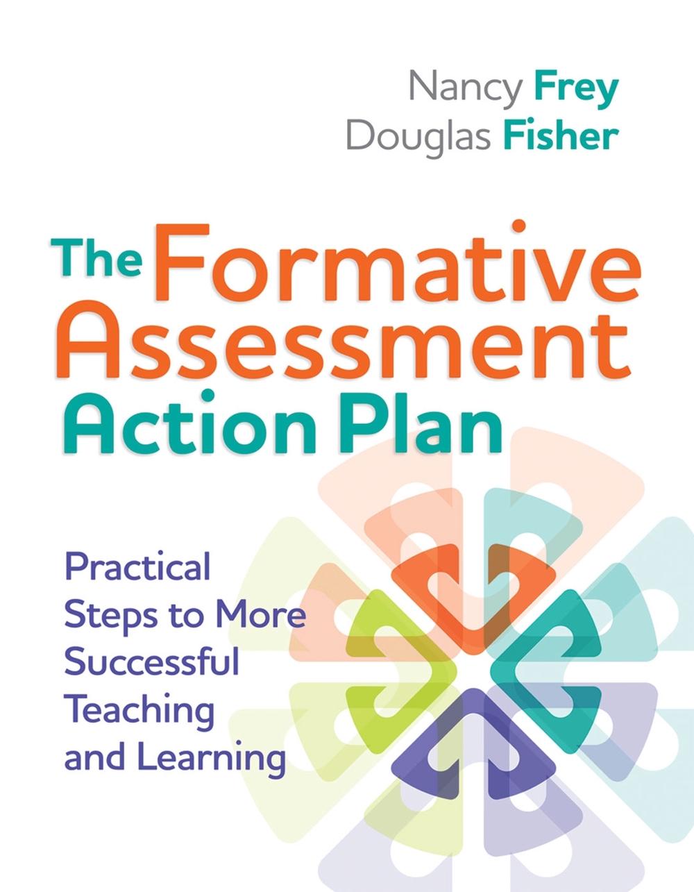 The Formative Assessment Action Plan by Nancy Frey - ISBN: 9781416611691