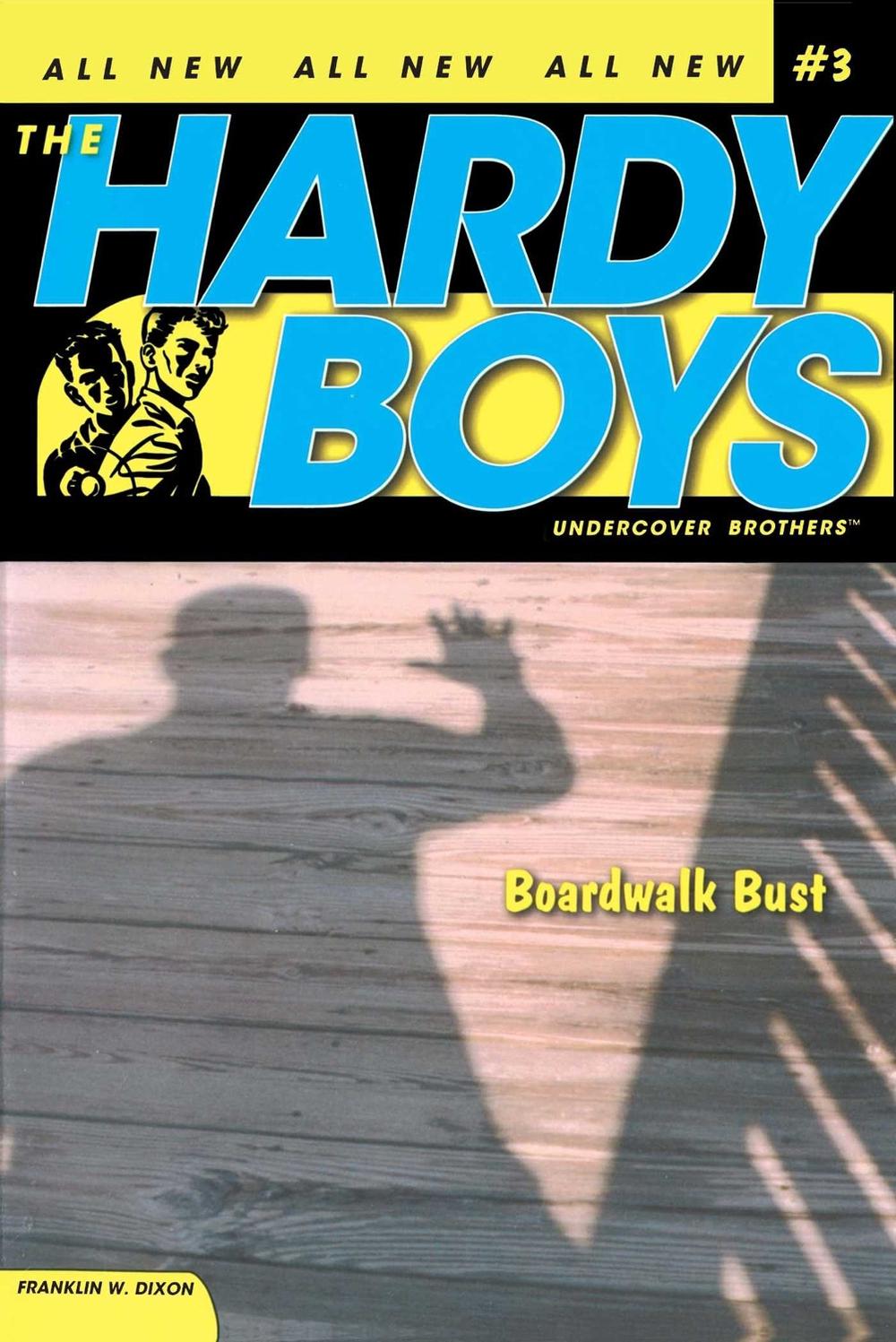 Boardwalk Bust by Franklin W. Dixon - ISBN: 9781416900047