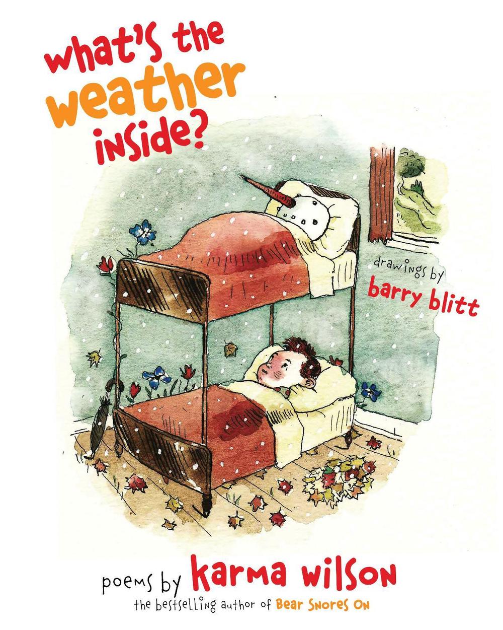 What's the Weather Inside? by Karma Wilson - ISBN: 9781416900924