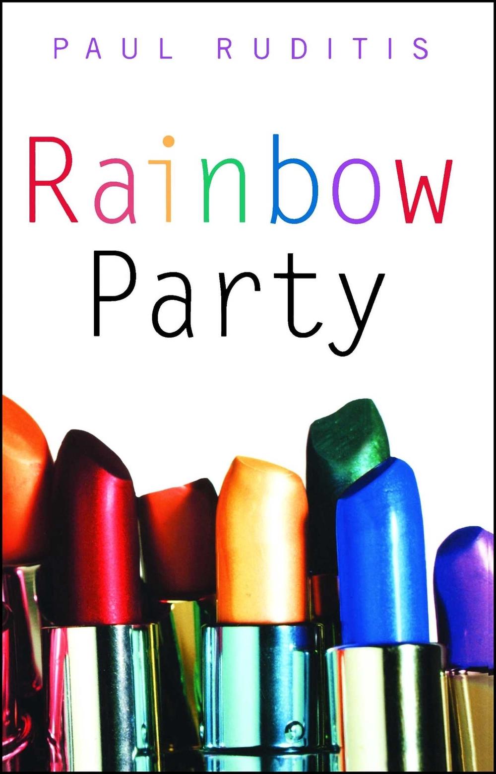 Rainbow Party by Paul Ruditis - ISBN: 9781416902355