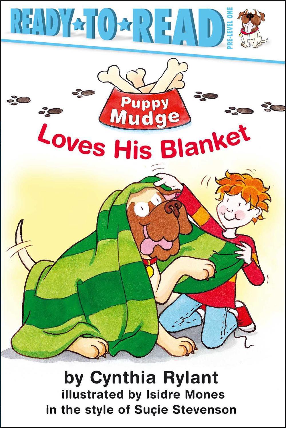Puppy Mudge Loves His Blanket by Cynthia Rylant - ISBN: 9781416903369