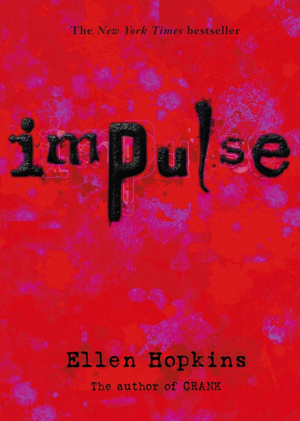 Impulse by Ellen Hopkins - ISBN: 9781416903574