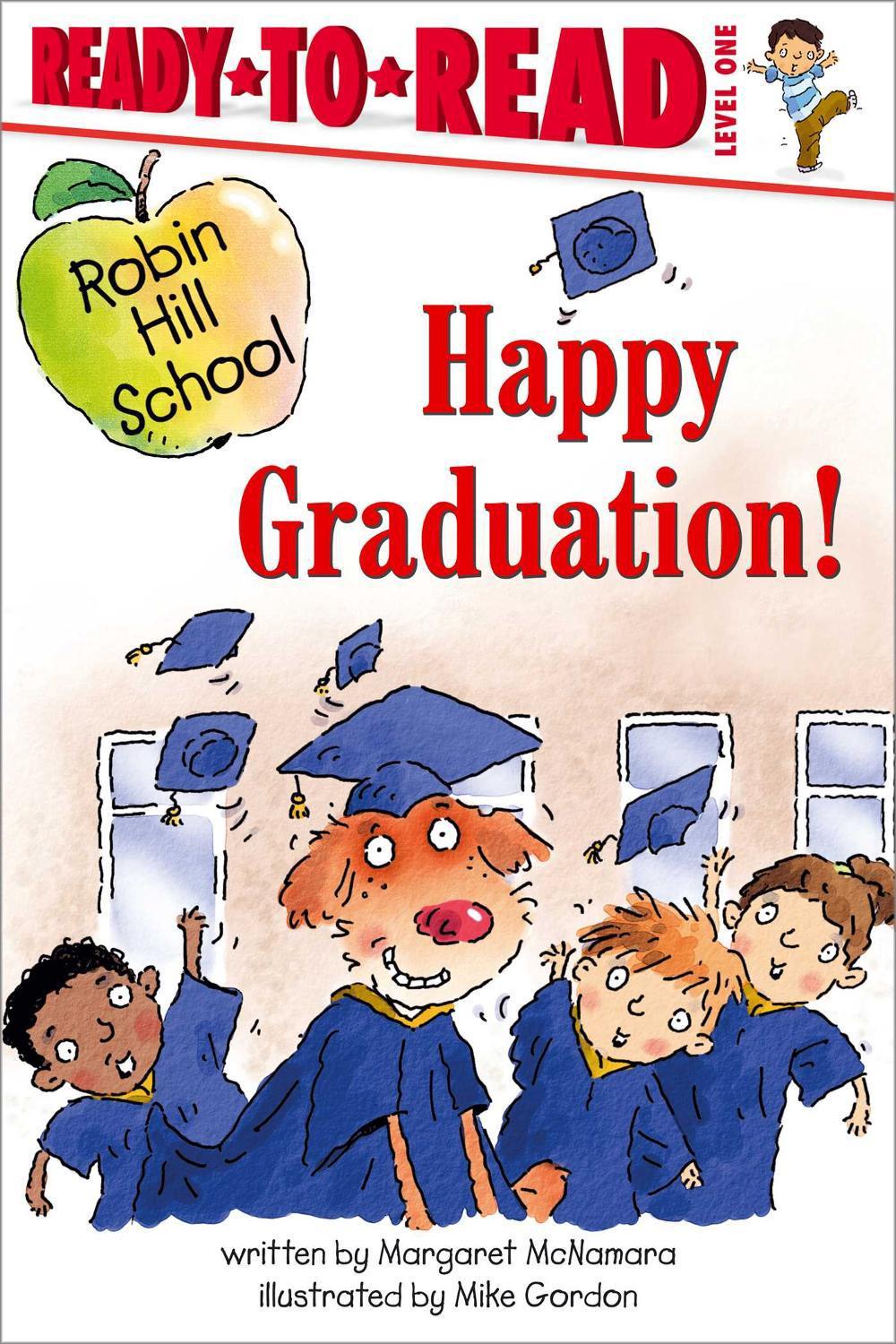 Happy Graduation! by Margaret McNamara - ISBN: 9781416905097