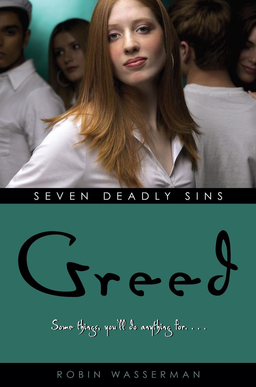 Greed by Robin Wasserman - ISBN: 9781416907206