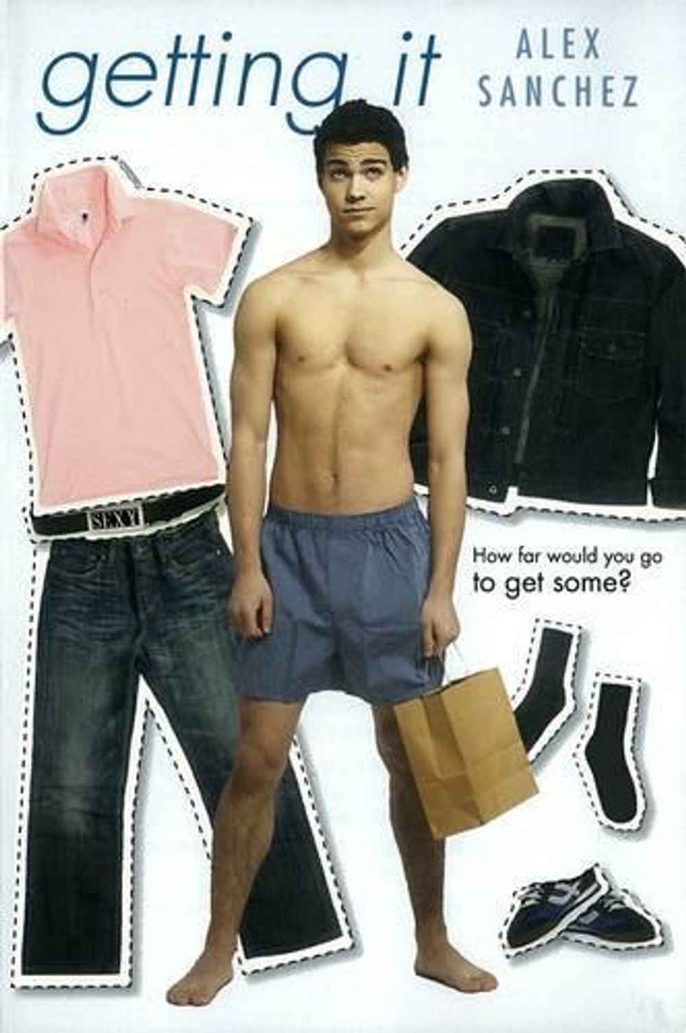 Getting It by Alex Sanchez - ISBN: 9781416908982