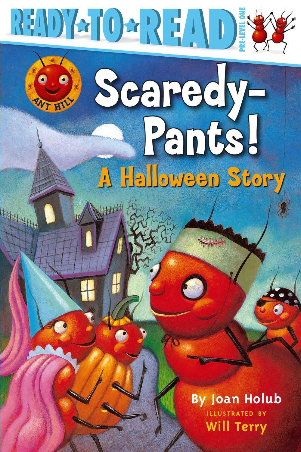 Scaredy-Pants! by Joan Holub - ISBN: 9781416909569