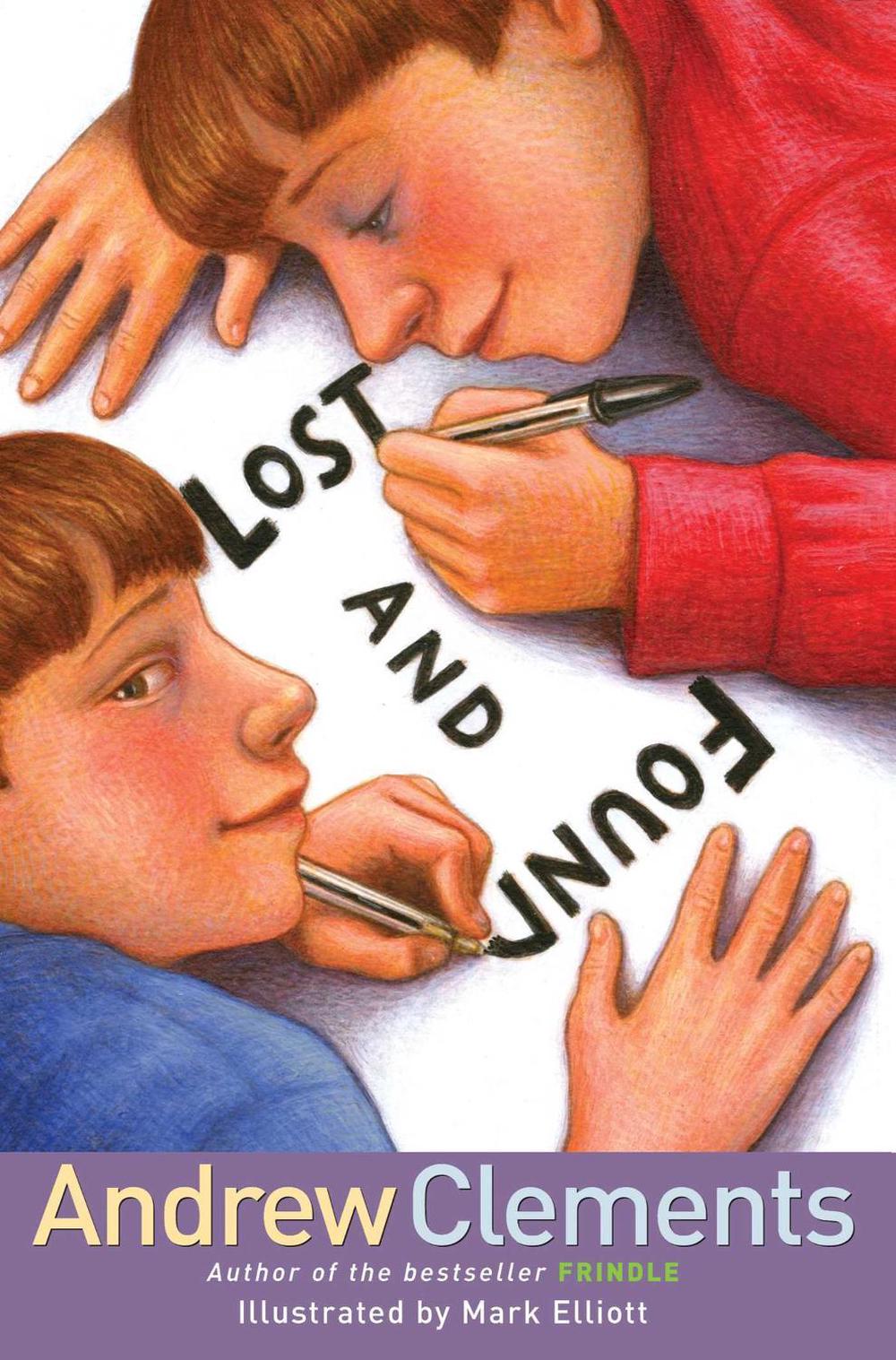 Lost and Found by Andrew Clements - ISBN: 9781416909859