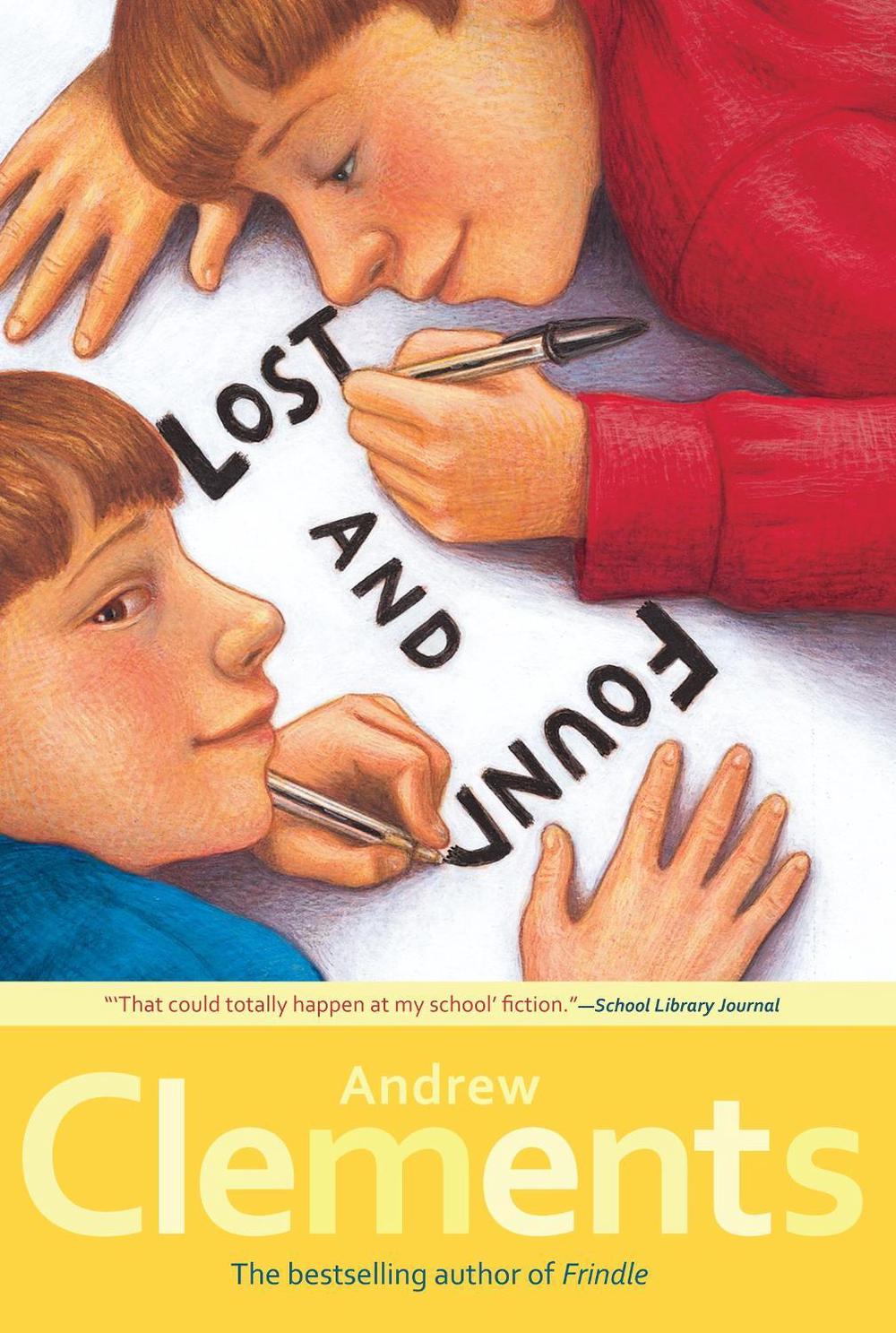 Lost and Found by Andrew Clements - ISBN: 9781416909866
