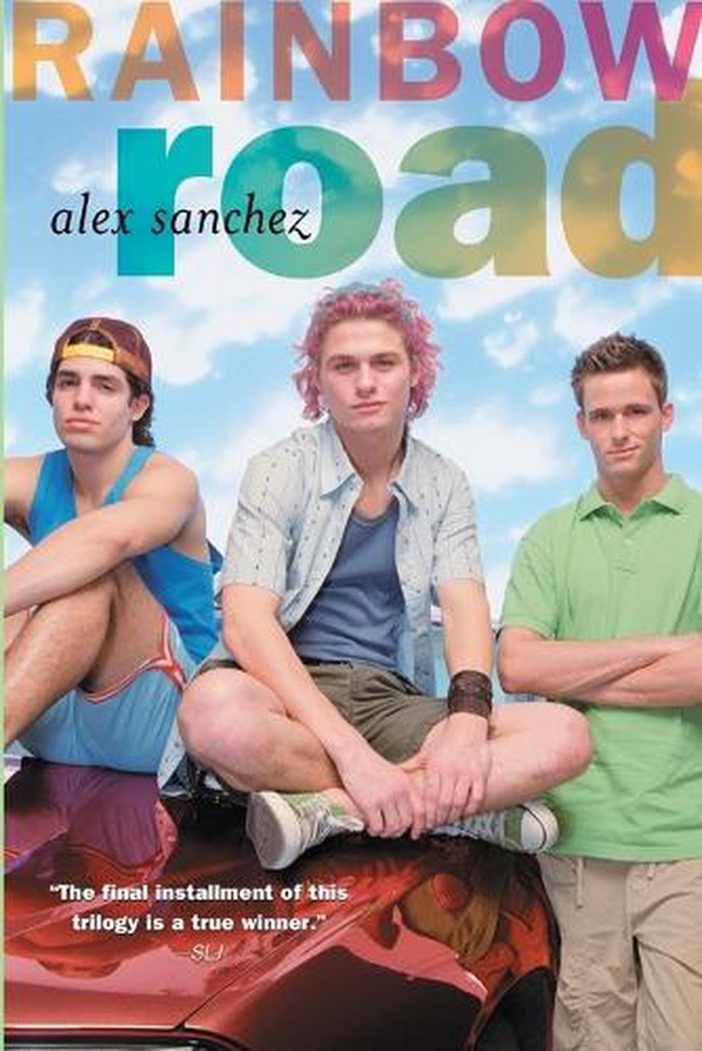 Rainbow Road by Alex Sanchez - ISBN: 9781416911913
