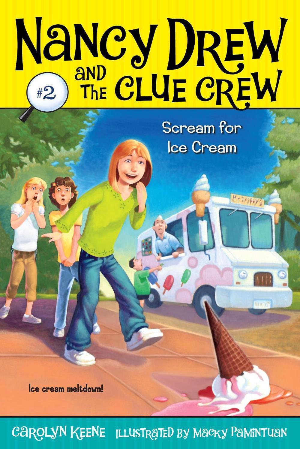 Scream for Ice Cream by Carolyn Keene - ISBN: 9781416912538