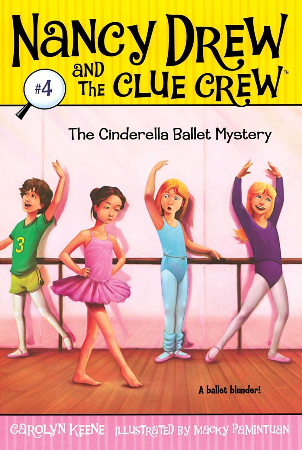 The Cinderella Ballet Mystery by Carolyn Keene - ISBN: 9781416912569