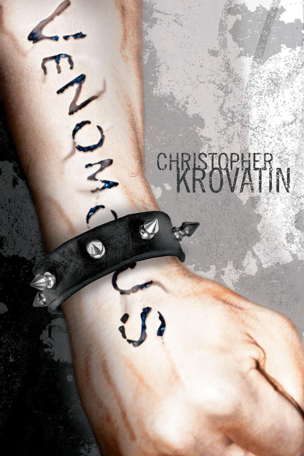 Venomous by Christopher Krovatin - ISBN: 9781416924876