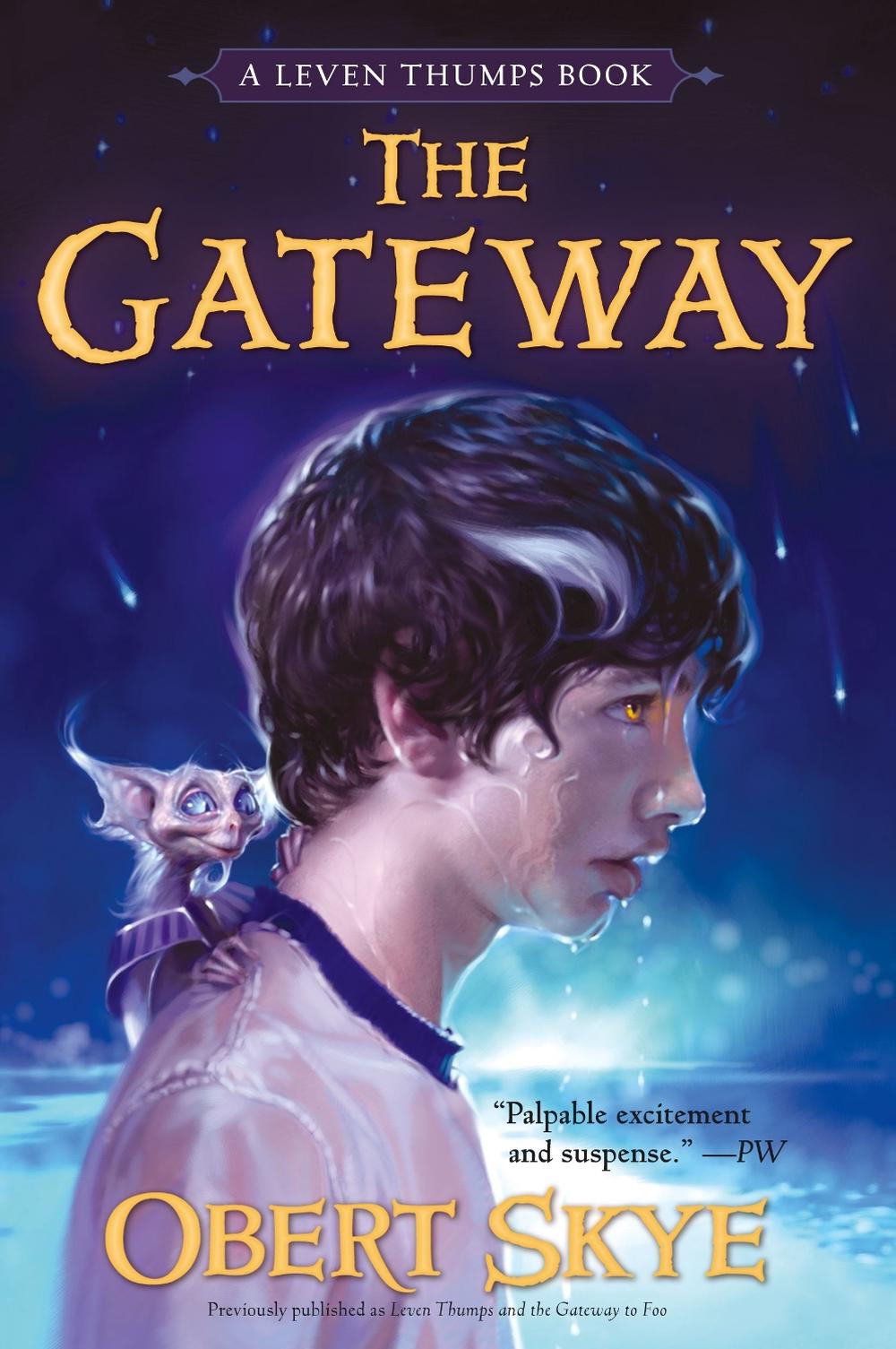 The Gateway by Obert Skye - ISBN: 9781416928065