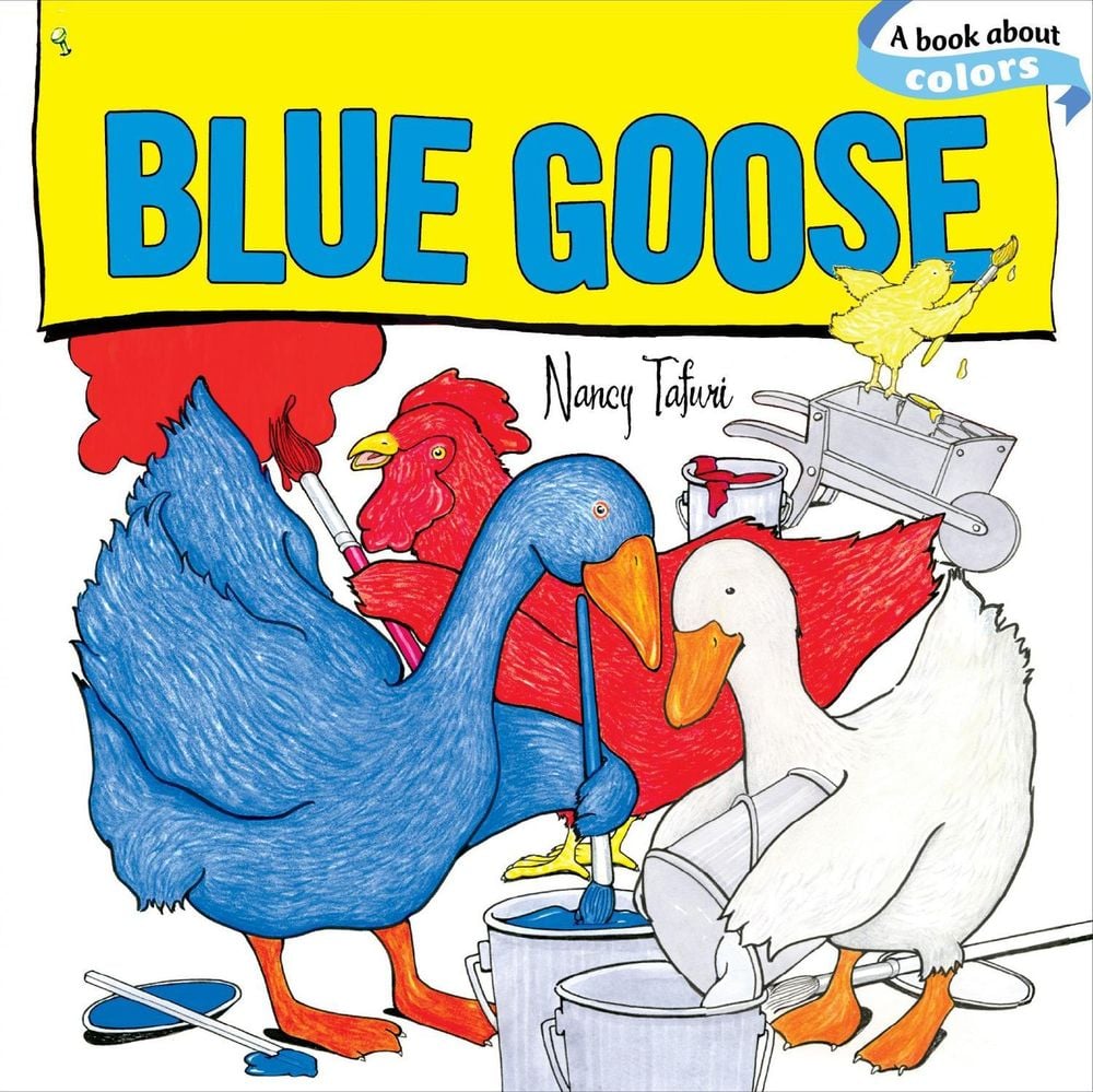 Blue Goose by Nancy Tafuri - ISBN: 9781416928355