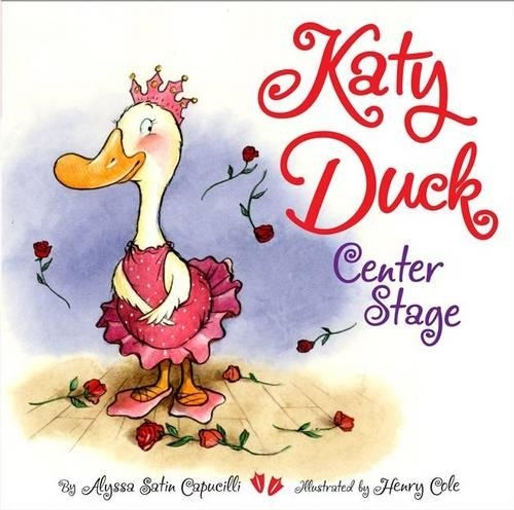 Katy Duck, Center Stage by Alyssa Satin Capucilli - ISBN: 9781416933380