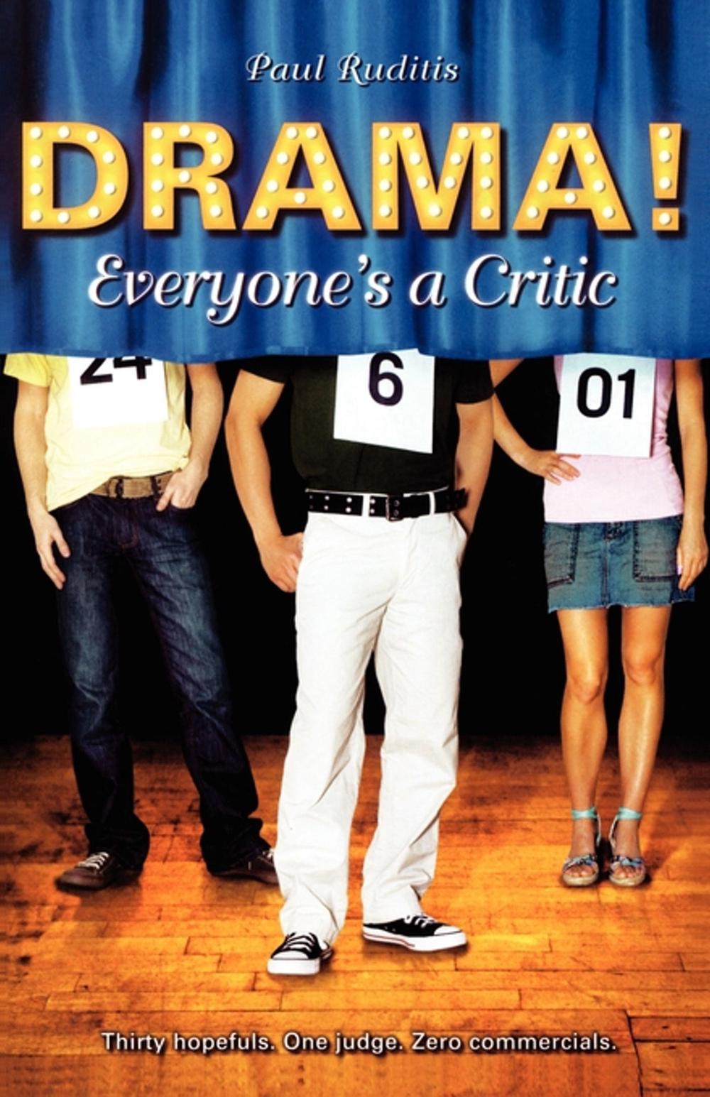 Everyone's a Critic by Paul Ruditis - ISBN: 9781416933922