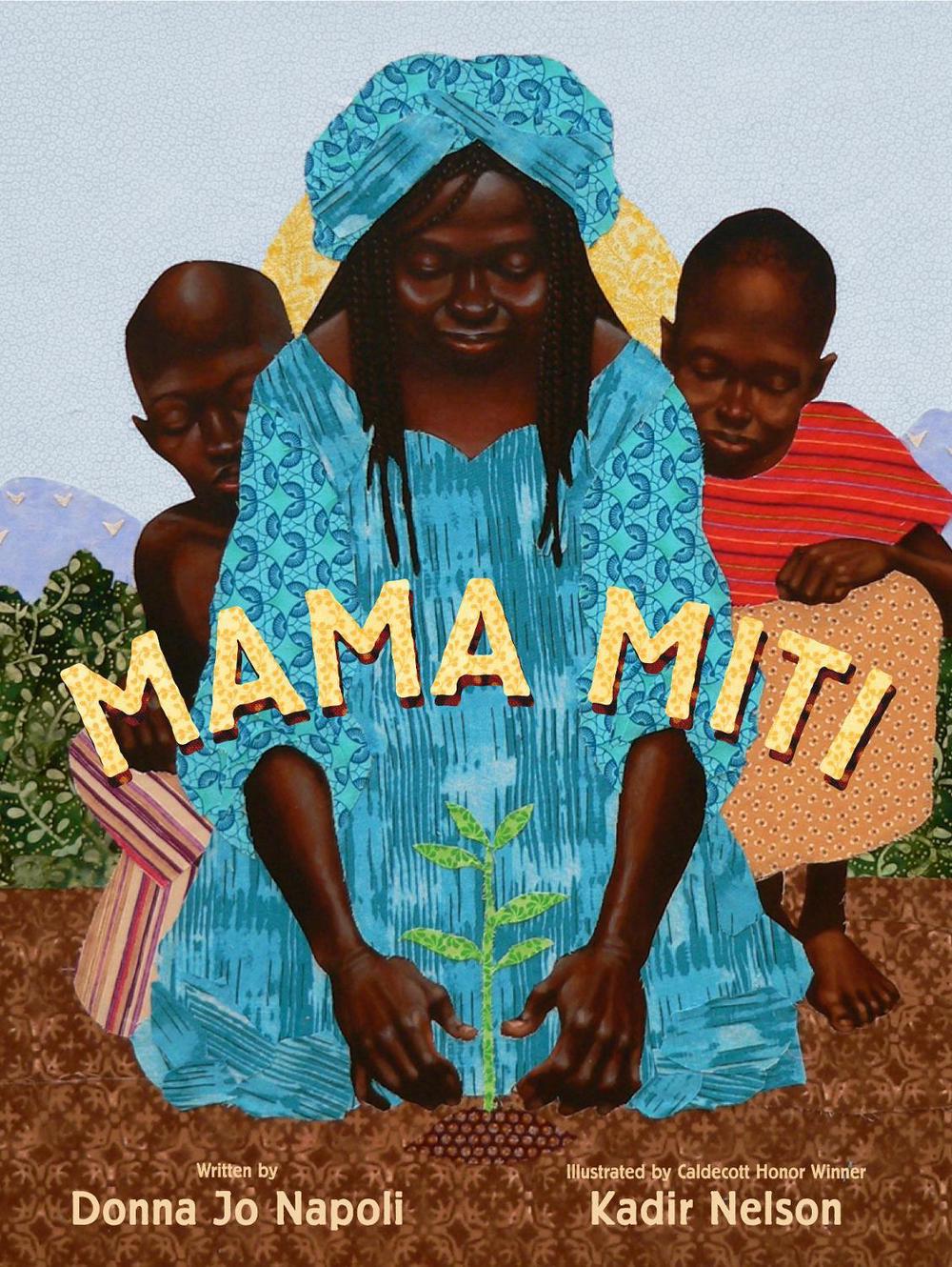 Mama Miti by Donna Jo Napoli - ISBN: 9781416935056