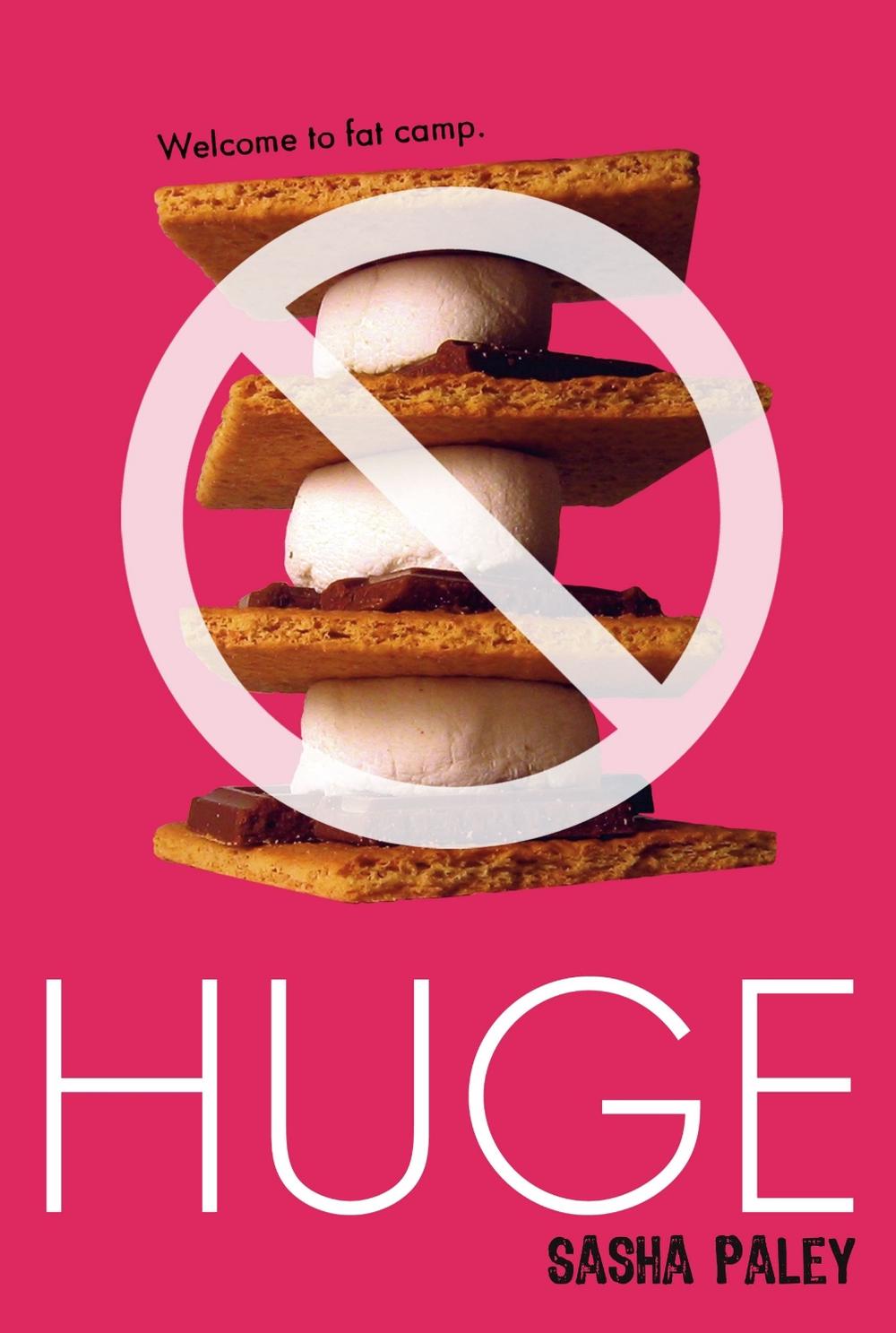 Huge by Sasha Paley - ISBN: 9781416935179