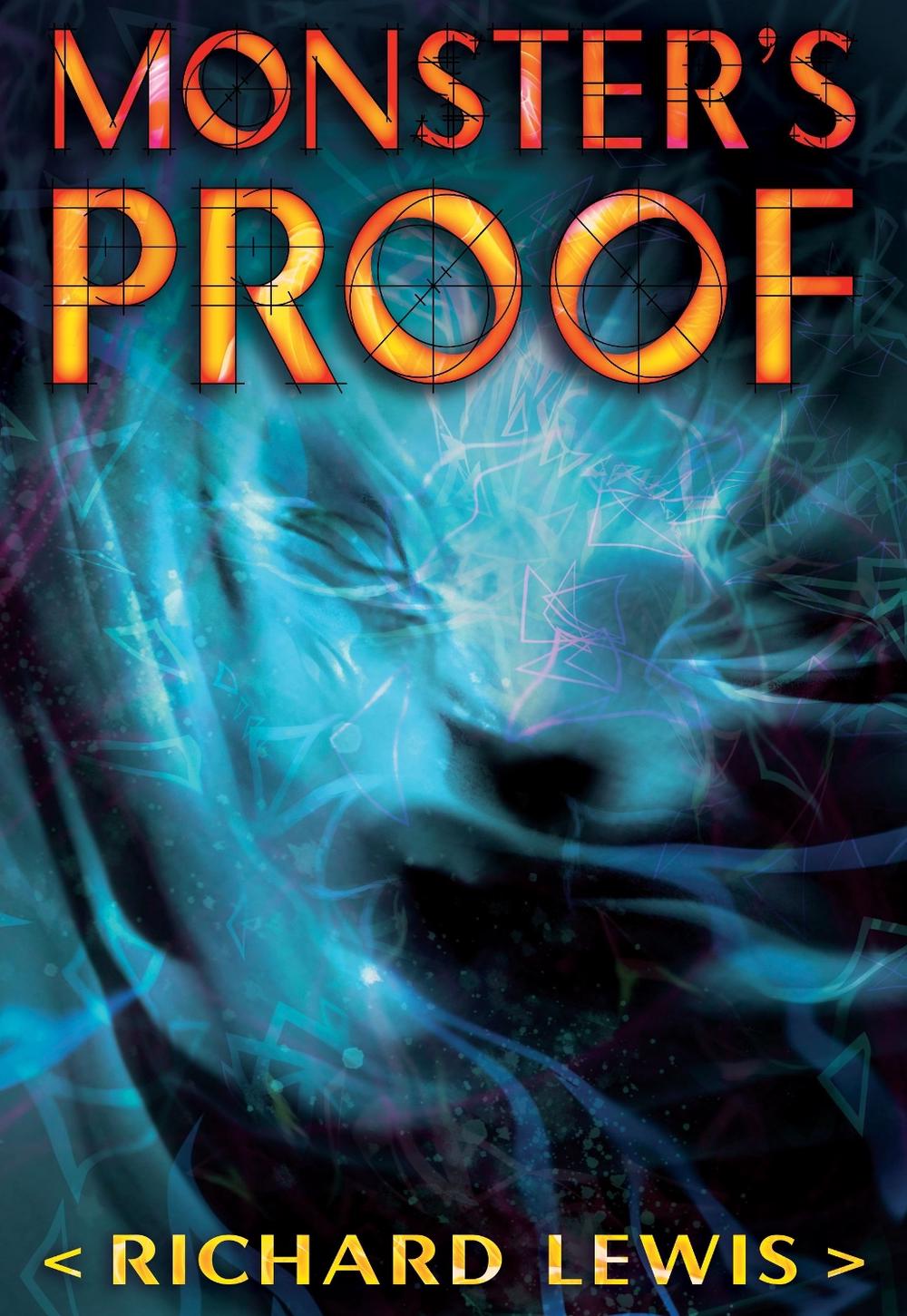 Monster's Proof by Richard Lewis - ISBN: 9781416935919