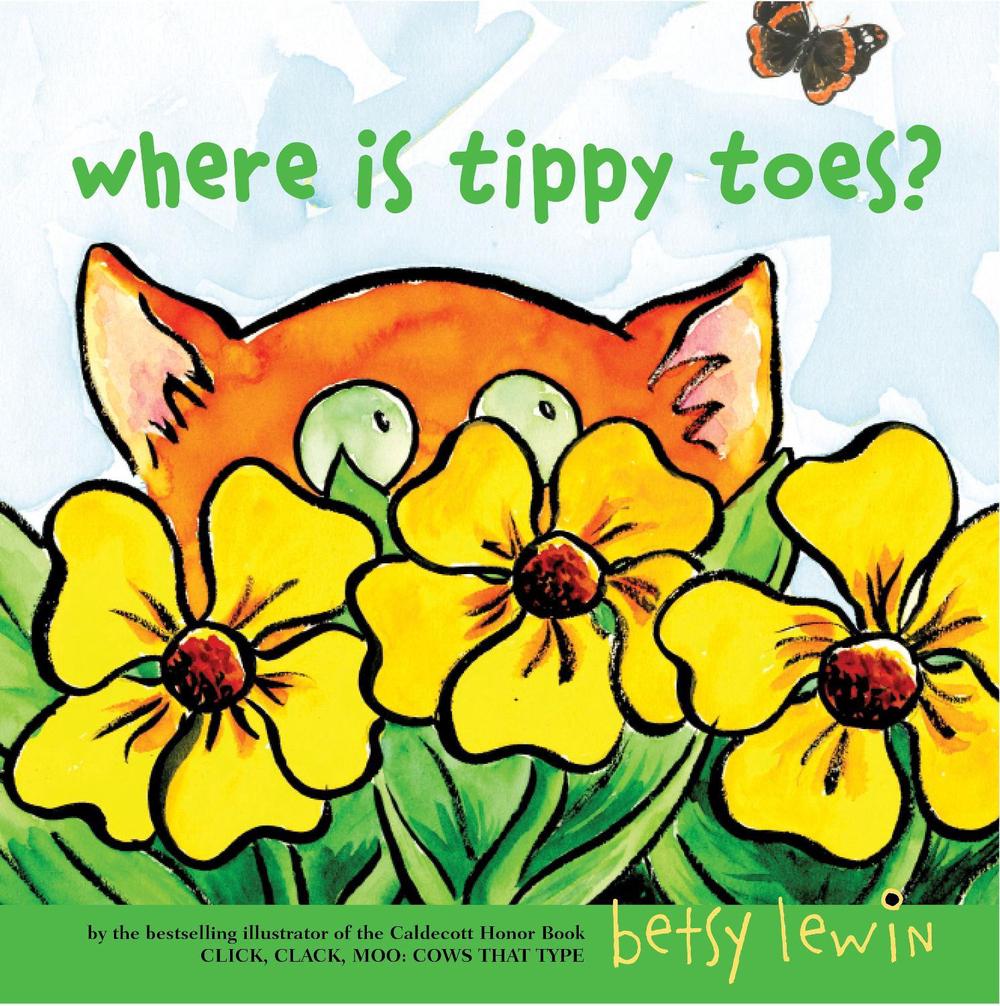 Where Is Tippy Toes? by Betsy Lewin - ISBN: 9781416938088