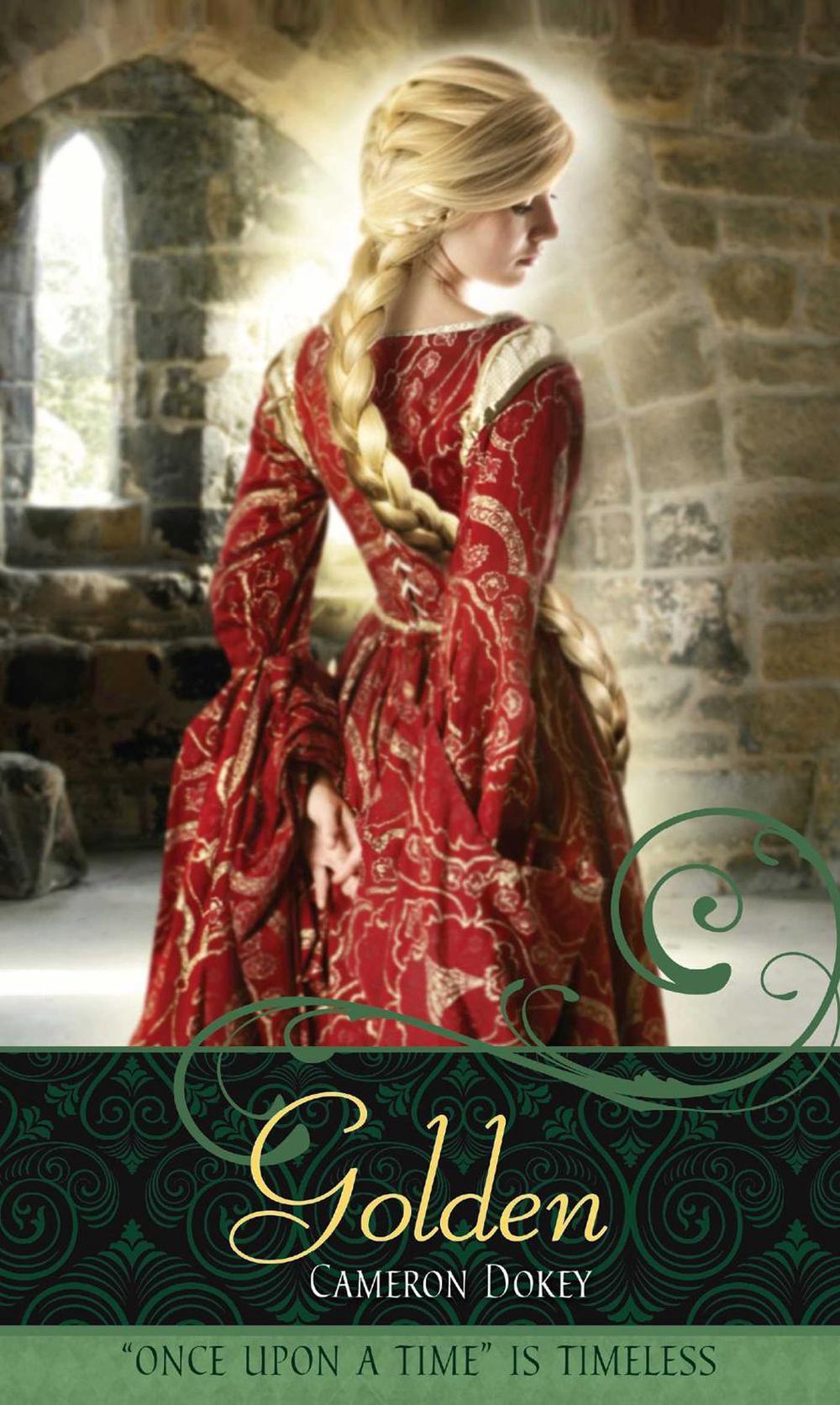 Golden by Cameron Dokey - ISBN: 9781416939269