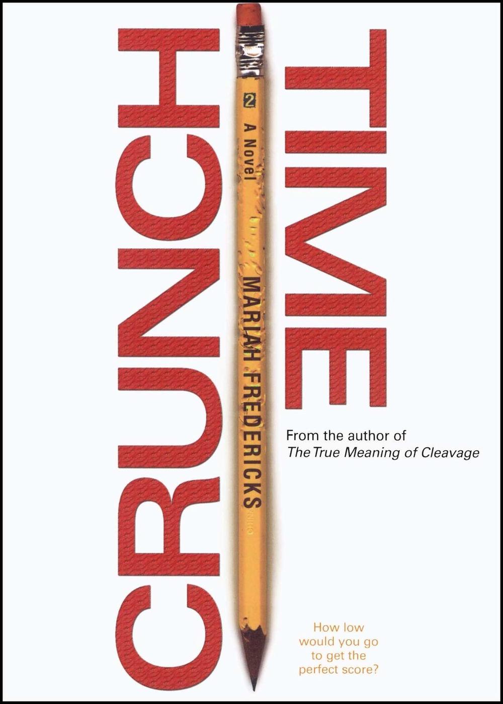 Crunch Time by Mariah Fredericks - ISBN: 9781416939733