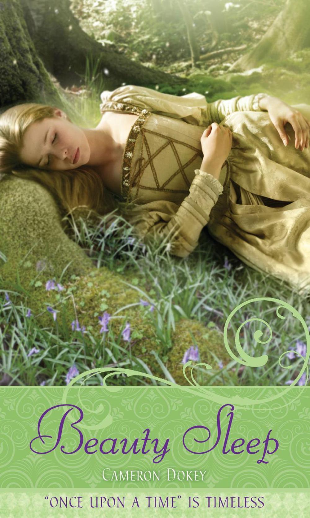 Beauty Sleep by Cameron Dokey - ISBN: 9781416940142