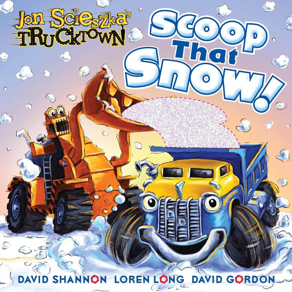 Scoop That Snow! by Sydney Parker - ISBN: 9781416941828