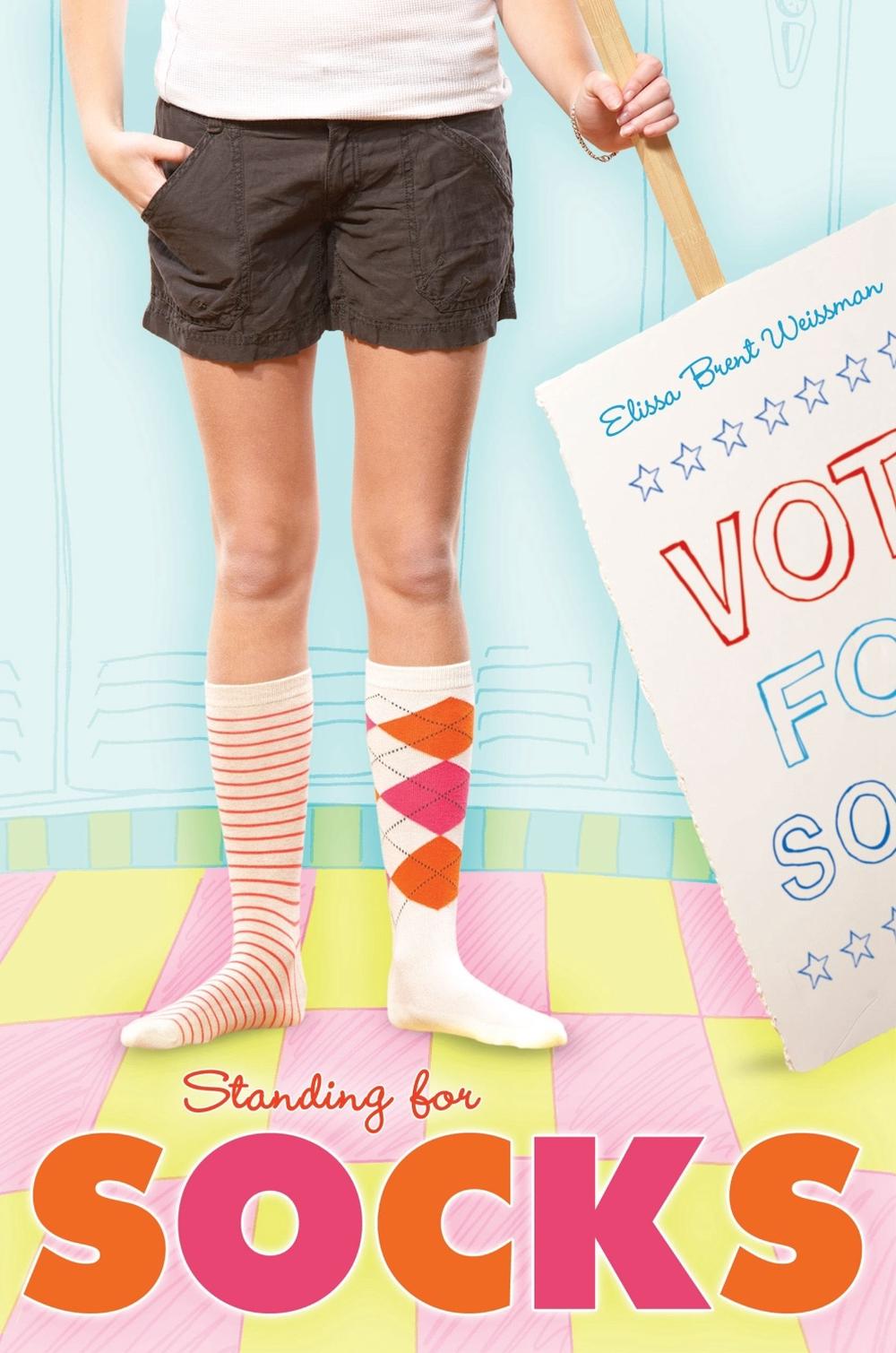 Standing for Socks by Elissa Brent Weissman - ISBN: 9781416948018