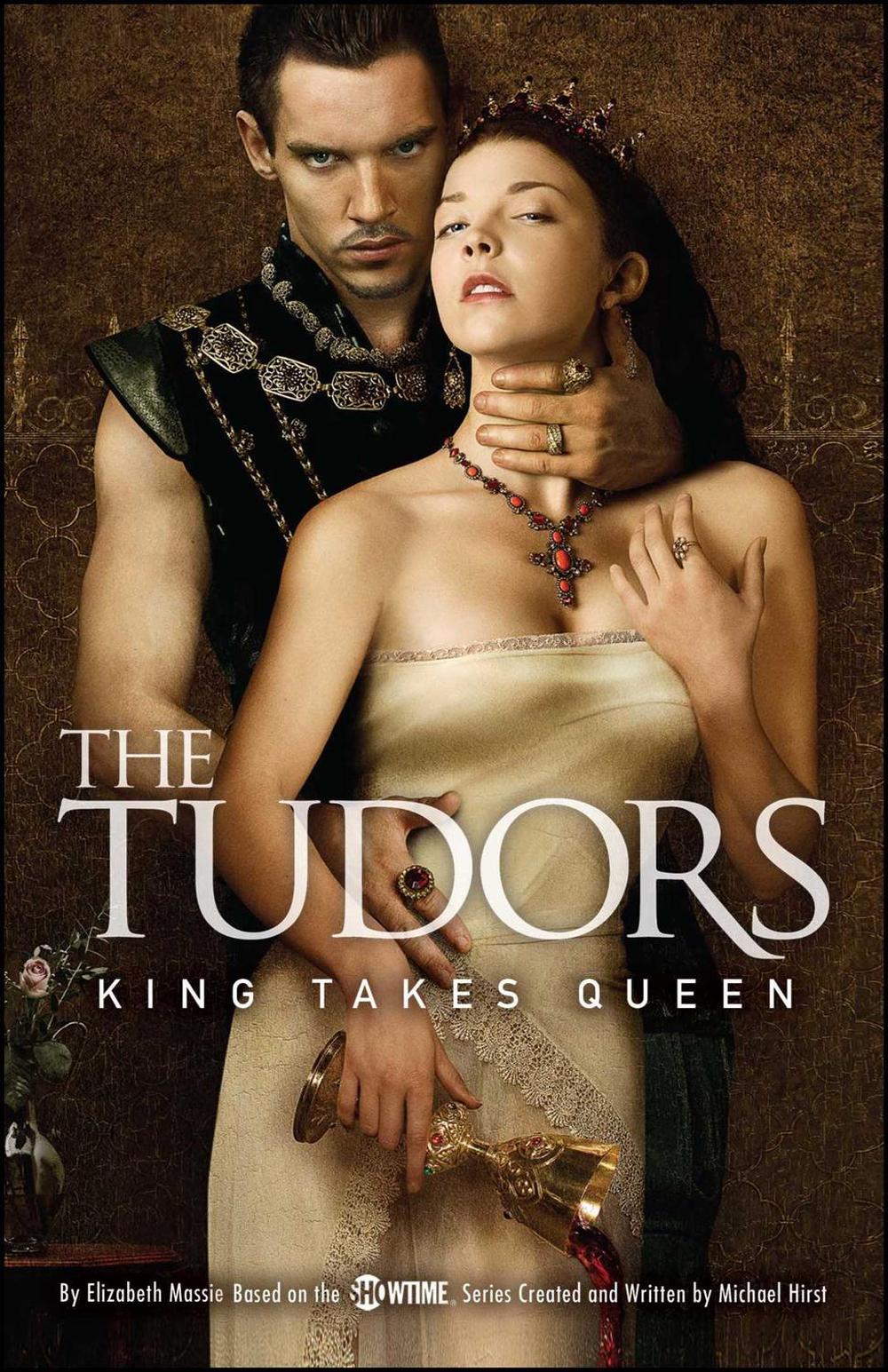 The Tudors: King Takes Queen by Elizabeth Massie - ISBN: 9781416948872