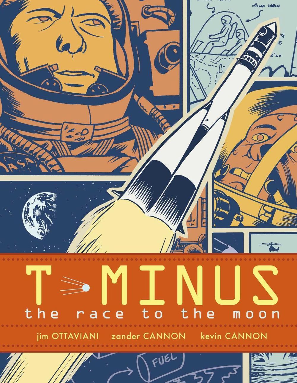 T-Minus: The Race to the Moon by Jim Ottaviani - ISBN: 9781416949602